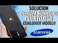 [Funciona 100%] No Carga Samsung *Detecta humedad (Cualquier Modelo)