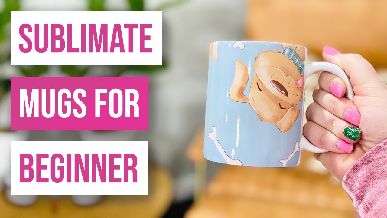 How to Sublimate a Mug for Beginners