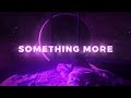 The Tech Thieves - Something More