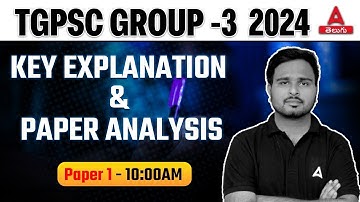 TSPSC Group 3 Key | TSPSC Group 3 Paper 1 Answer Key and Analysis 2024 | Adda247 Telugu