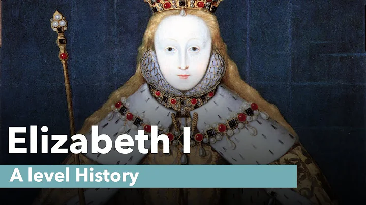 Elizabeth I - A level History - DayDayNews