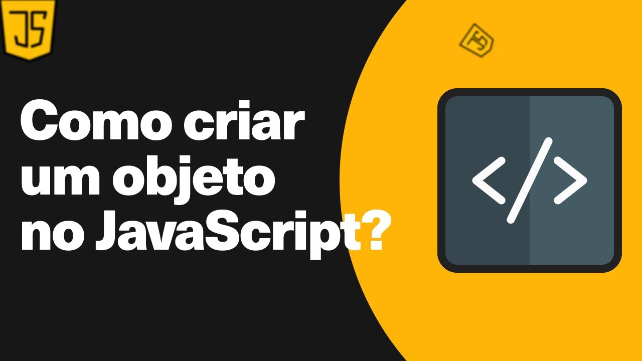 Como Criar um Objeto no JavaScript? - YouTube