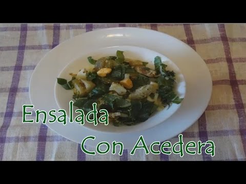 Video: Cómo Hacer Ensalada De Acedera