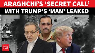 ‘WAR ON AMERICA…’: Araghchi LASHES Trump In ‘Secret Call’ With His ‘FAVORITE GENERAL’ | Watch