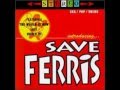 The World Is New - Save Ferris