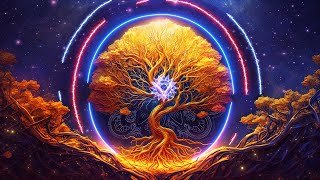 🌿432 Hz + 741 Hz | TREE of LIFE | Remove Negative Energy | Balance And Healing Of Chakras