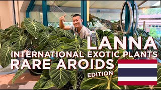 LANNA International Exotic Plants Thailand - Part 2 | Rare AROIDS