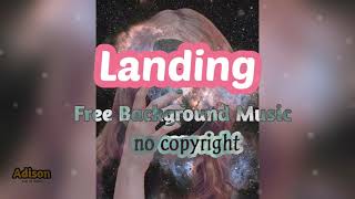 No Copyright, Landing-Godmode, Free Background Music,