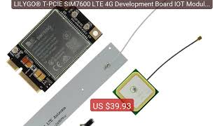 LILYGO® T-PCIE SIM7600 LTE 4G Development Board IOT Module Wit... — Hot Deal 2026 | Limited Offer!