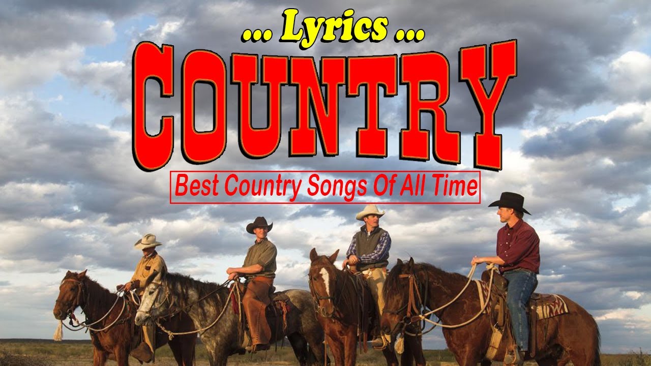 The Best Classic Country Songs Of All Time With Lyrics 🤠 Top 100 Old ...