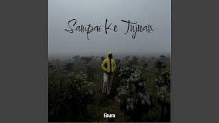 Sampai Ke Tujuan