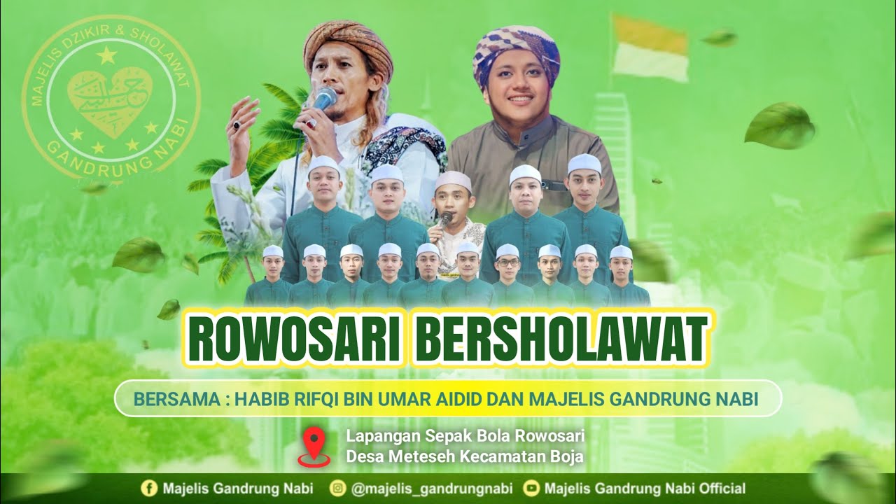 🔴🔵[LIVE] ROWOSARI BERSHOLAWAT BERSAMA MAJELIS GANDRUNG NABI