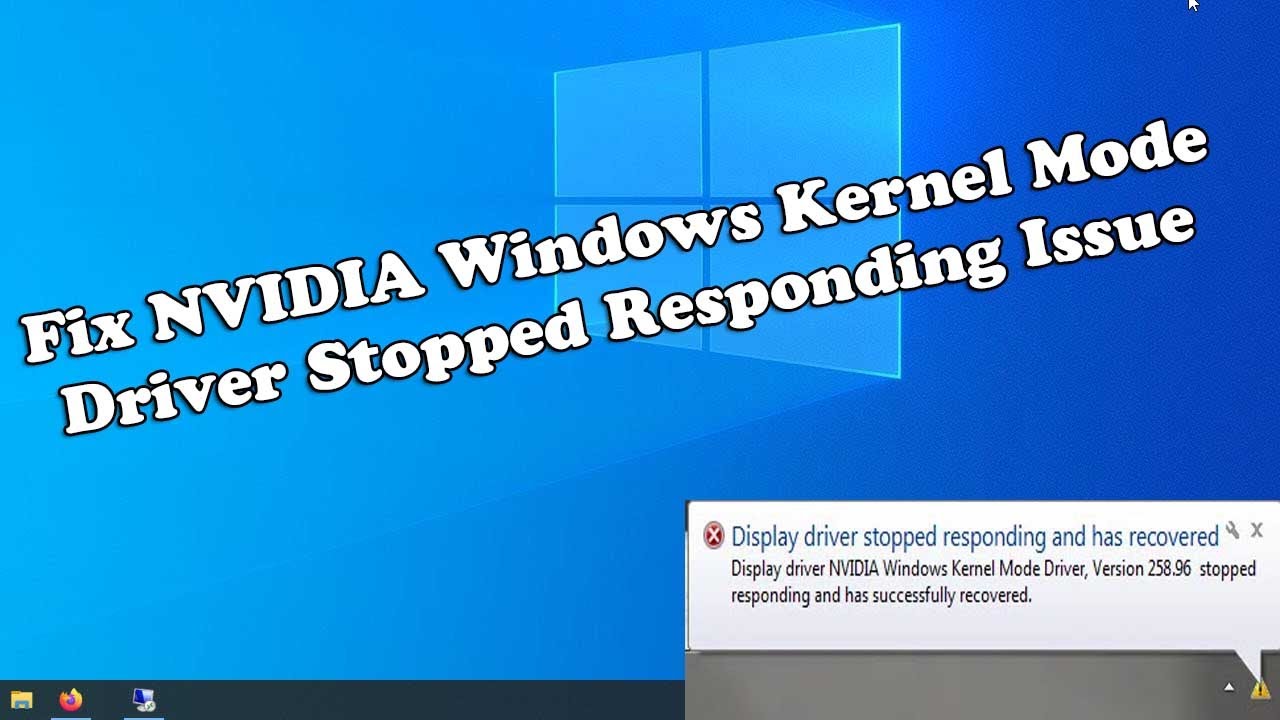 window kernel mode display driver nvidia stopped responding