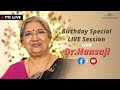 AMA (Ask me anything) with Dr. Hansaji | Birthday Special