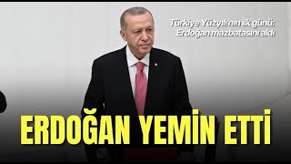 Erdoğan Meclis&#39;te yemin etti