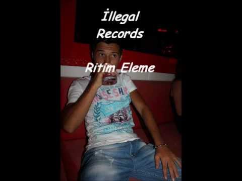 İllegal Records-Ritim Eleme