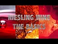 Riesling wine the basics