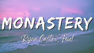 Ryan Castro, Feid - Monastery (Lyrics/Letra)