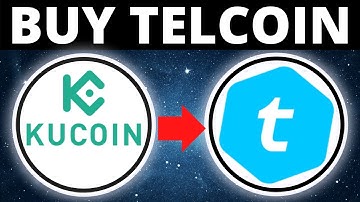How To Buy TelCoin Crypto TEL Token On KuCoin