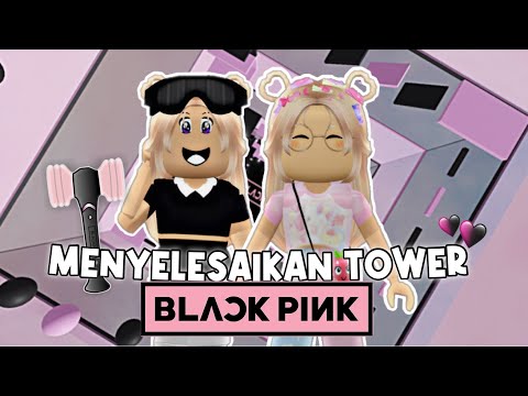 ADA BLACKPINK DI TOWER ROBLOX?!! 😍 MENYELESAIKAN BLACKPINK TOWER !!🖤💗 Lucuu✨| Roblox 🇮🇩 |