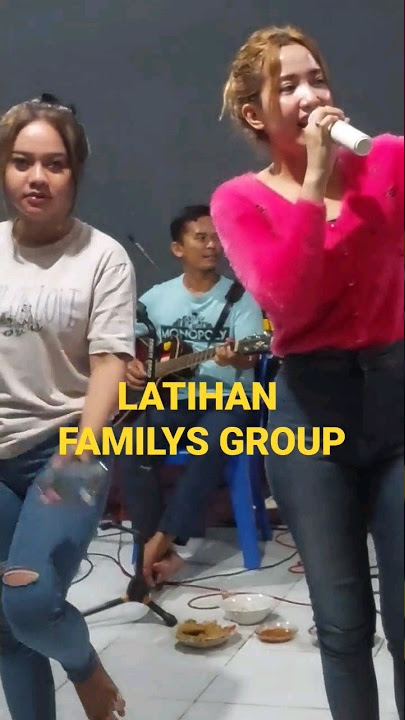 Elsa Safitri & Lidya Natalia || Latihan Familys Group