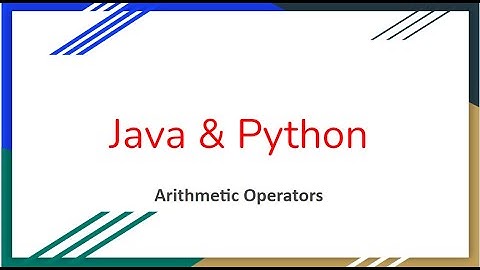 Arithmetic Operators in Java & Python                                                #java vs python