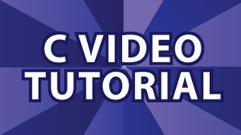 C Video Tutorial