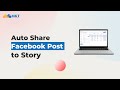 How To Auto Share Facebook Post To Story On Multiple Accounts Automatically Share FB Post How To Auto Share Facebook Post To Story On Multiple Accounts Automatically Share FB Post