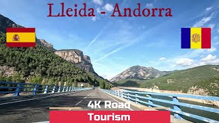 Driving from Spain to Andorra Lleida to Andorra la Vella in The Pyrenees