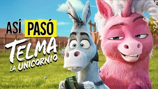 TELMA LA UNICORNIO - RESUMEN EN 18 MINUTOS