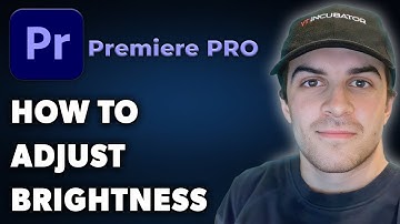 How to Adjust Brightness in Adobe Premiere Pro (Full 2025 Guide)