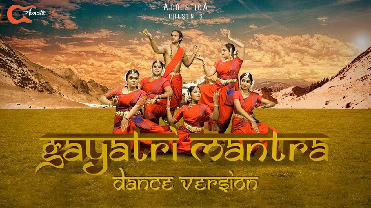 Gayatri Mantra | Dance Version | AcousticA Music Band - YouTube