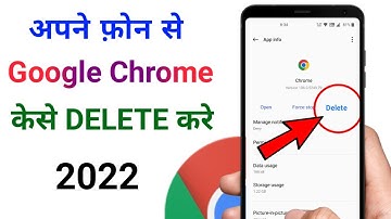 How To Delete Google Chrome Application (2022) | how to uninstall chrome in mobile (without root)