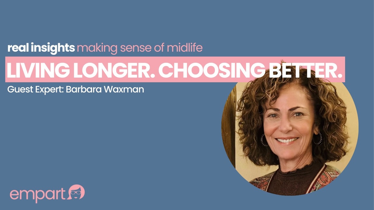 Living Longer. Choosing Better: Why Midlife Is a Turning Point