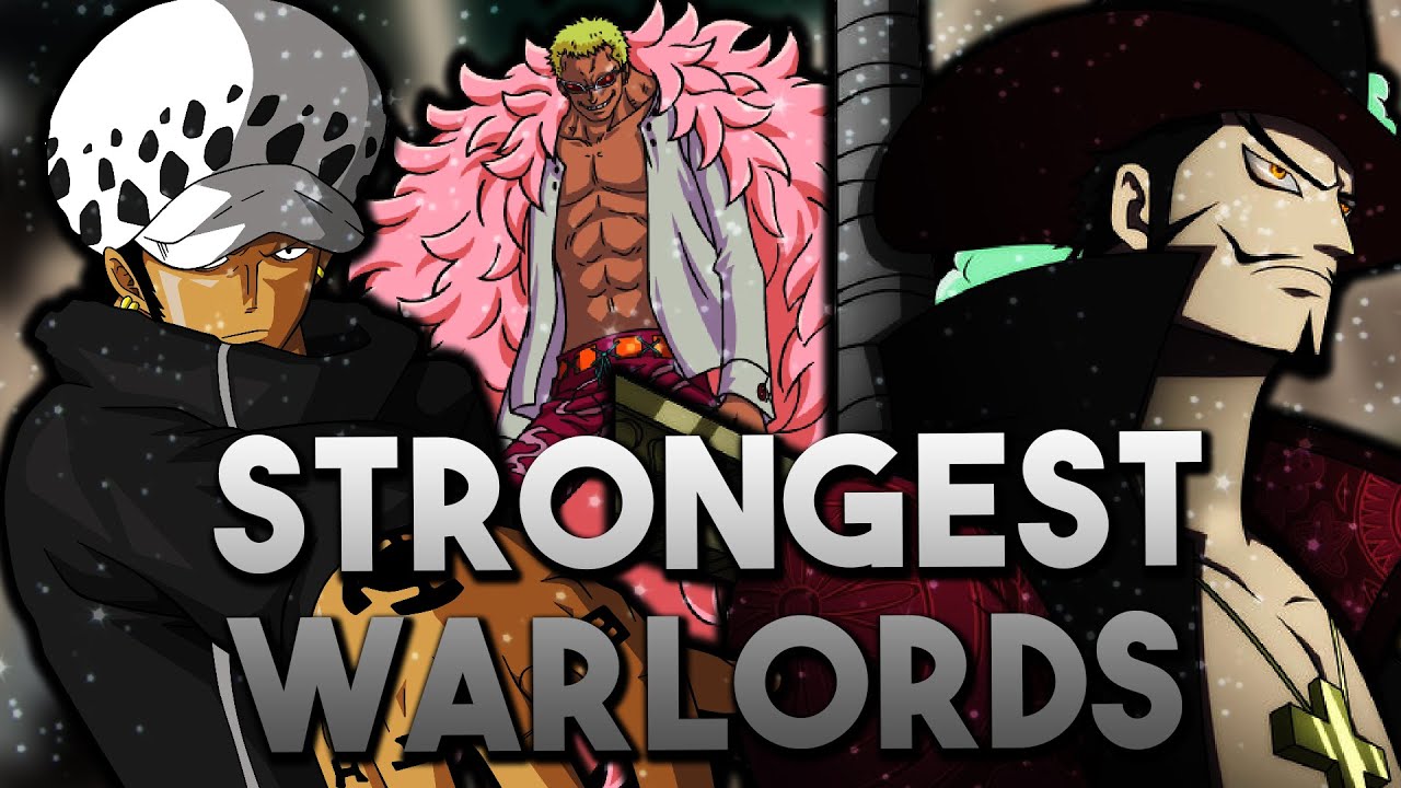 Ranking of the 7 Strongest Shichibukai in One Piece