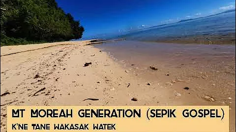 K'ne Tane Wakasak Watek (Sepik Gospel Song)