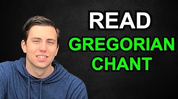 How to Read Gregorian Chant Notation (Explained)
