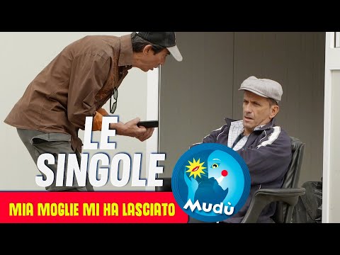 Mudù - Mia moglie mi ha lasciato