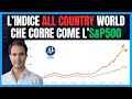 L'Indice All Country World che corre come l’S&amp;P500