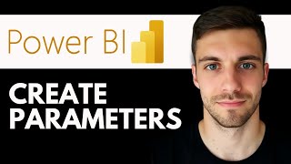 How To Create Parameters in Power BI 2026 (Power BI Parameters Tutorial)