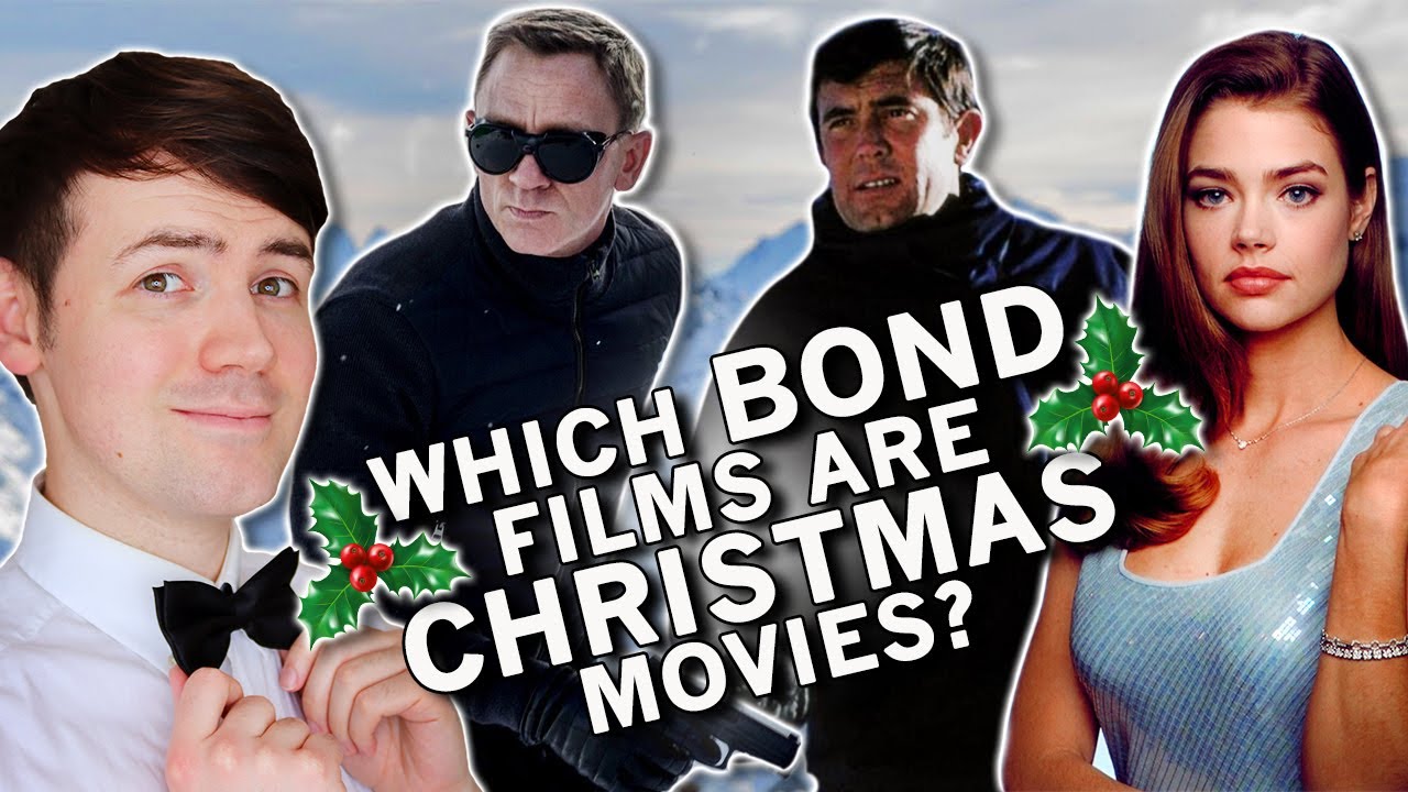 Which James Bond Films Count as Christmas Movies? YouTube