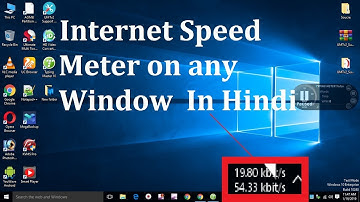 Internet Speed meter on window/pc | windows 7,8,8.1,10