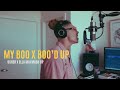 My Boo X Boo'd Up X Swervin' - Usher X Ella Mai X A Boogie Wit Da Hoodie (William Singe Cover)