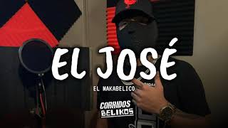 El Jose - El Comando Exclusivo (EL MAKABELICO)