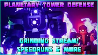 Planetary Tower Defense Grinding Stream
Slayer Imminent. Planetary Tower Defense Grinding Stream