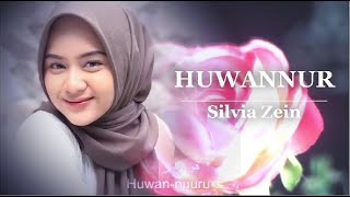 Sholawat Nabi | Huwannur ( Sang Pelita Cahaya ) Cover Silvia Zein