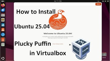 How to Install Ubuntu 25.04 LTS Plucky Puffin on VirtualBox | Complete Step-by-Step Guide (2025)