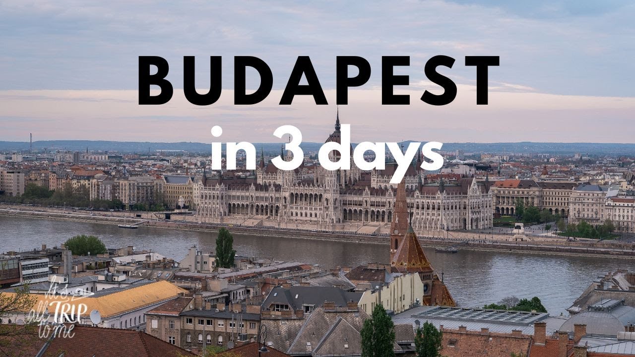 budapest travel video youtube