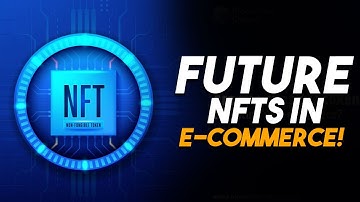 Using NFTs In Ecommerce: Here’s What The Future May Look Like