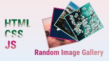 🎨 AMAZING Features to Build a Random Image Gallery with HTML CSS JS | JavaScript30 Master #01